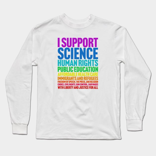 I Support Long Sleeve T-Shirt by Psych0 Central